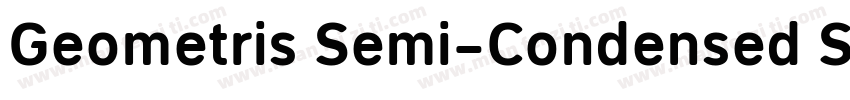 Geometris Semi-Condensed Semi Bold字体转换